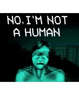 No I m not a Human Steam Key GLOBAL